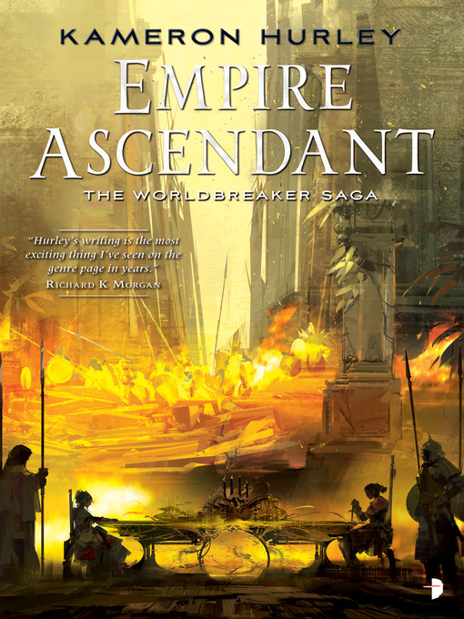 Title details for Empire Ascendant by Kameron Hurley - Available